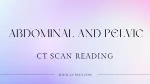 Abdominal-and-pelvic-CT-scan-reading