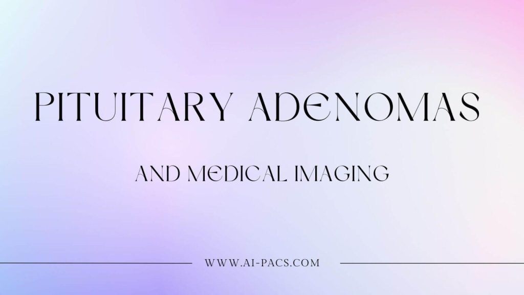 pituitary-adenomas-imaging-1-1536x864