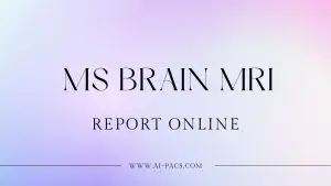 MS Brain MRI Report Online