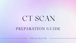 CT Scan Preparation Guide