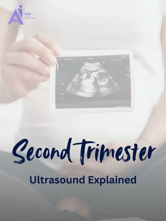 A Look at Second Trimester Ultrasound