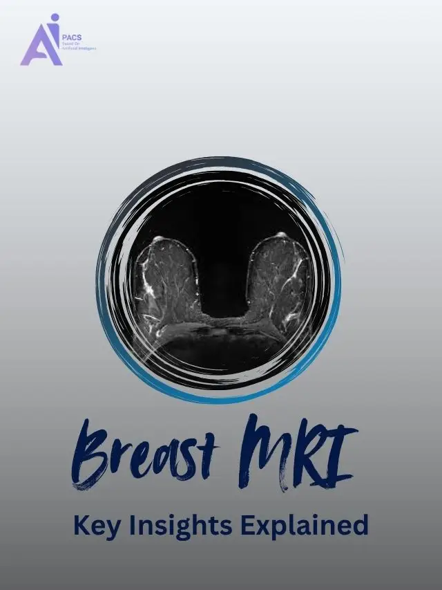Making Sense of Your Breast MRI Results