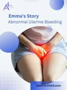 Emma’s MRI Journey: Finding the Cause of Abnormal Bleeding