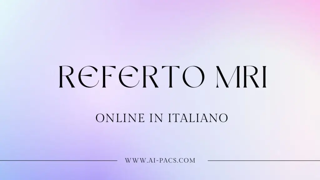 Referto MRI Online in Italiano