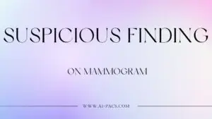Suspicious Finding on mammogram